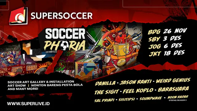 Supersoccer menggelar Soccerphoria sebuah event keren yang mengkolaborasikan antara seni, musik dan sepak bola