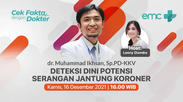 Live Streaming Cek Fakta dengan Dokter Episode Deteksi Serangan Jantung Koroner