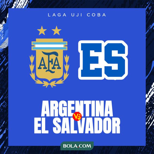 Laga Uji Coba - Argentina Vs El Salvador
