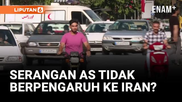 Usai Diserang Amerika, Aktivitas Iran Masih Berjalan Normal