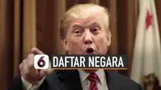 Sejumlah media AS ungkap Pemerintahan Presiden Donald Trump akan menambah 7 negara ke daftar larangan perjalanan ke AS.