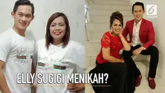 Usai bercerai, beredar kabar tentang pernikahan Elly Sugigi dengan sang berondong,  Irfan Sbaztian