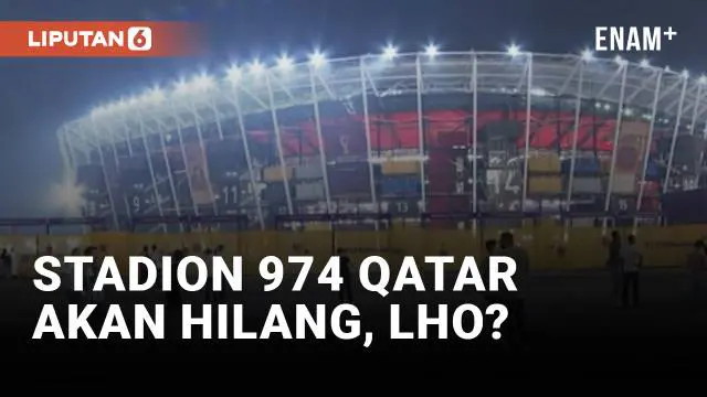 Stadion 974 akan hilang setelah gelaran piala dunia 2022 berakhir. Stadion ini berkonsep bongkar pasang yang terdiri dari 974 kontainer daur ulang. Kok dihilangkan?