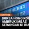 Indeks Hang Seng di Hong Kong merosot tajam saat pembukaan perdagangan menyusul serangan Amerika Serikat dan Israel ke Iran. Kekhawatiran lonjakan harga minyak dan dampak konflik terhadap ekonomi global menekan pasar keuangan dunia.