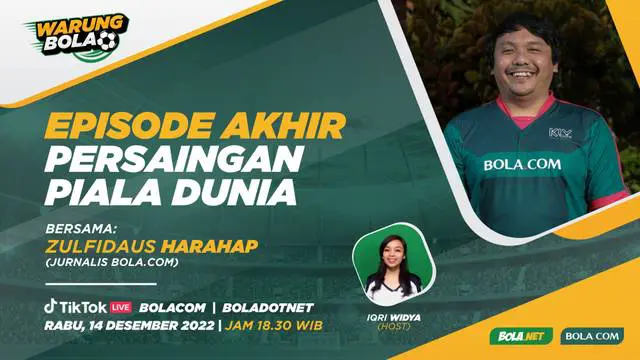 VIDEO Warung Bola: Episode Akhir Persaingan Piala Dunia 2022