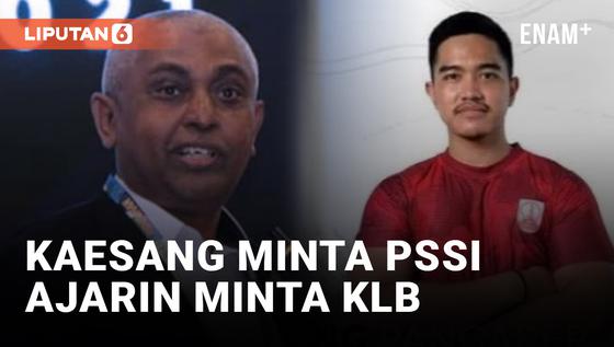 VIDEO: Kaesang Ke PSSI: Ajarin Kami Meminta KLB
