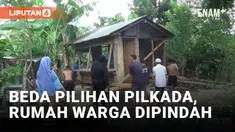 Terjadi Lagi, Rumah Dipindah Akibat Beda Pilihan Pilkada 2024
