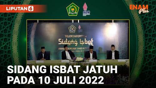 VIDEO: Sah! Idul Adha Jatuh Pada Minggu 10 Juli 2022