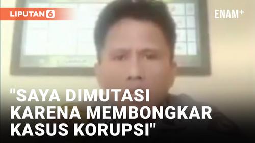 VIDEO: Polisi di Tana Toraja Ngaku Dimutasi Gegara Membongkar Kasus Korupsi