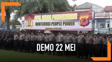 Jajaran TNI-Polri di Tasikmalaya Jawa Barat bersiaga menjelang rencana aksi 22 Mei. Pasukan pengamanan akan melakukan patroli besar-besaran dan razia di sejumlah titik.