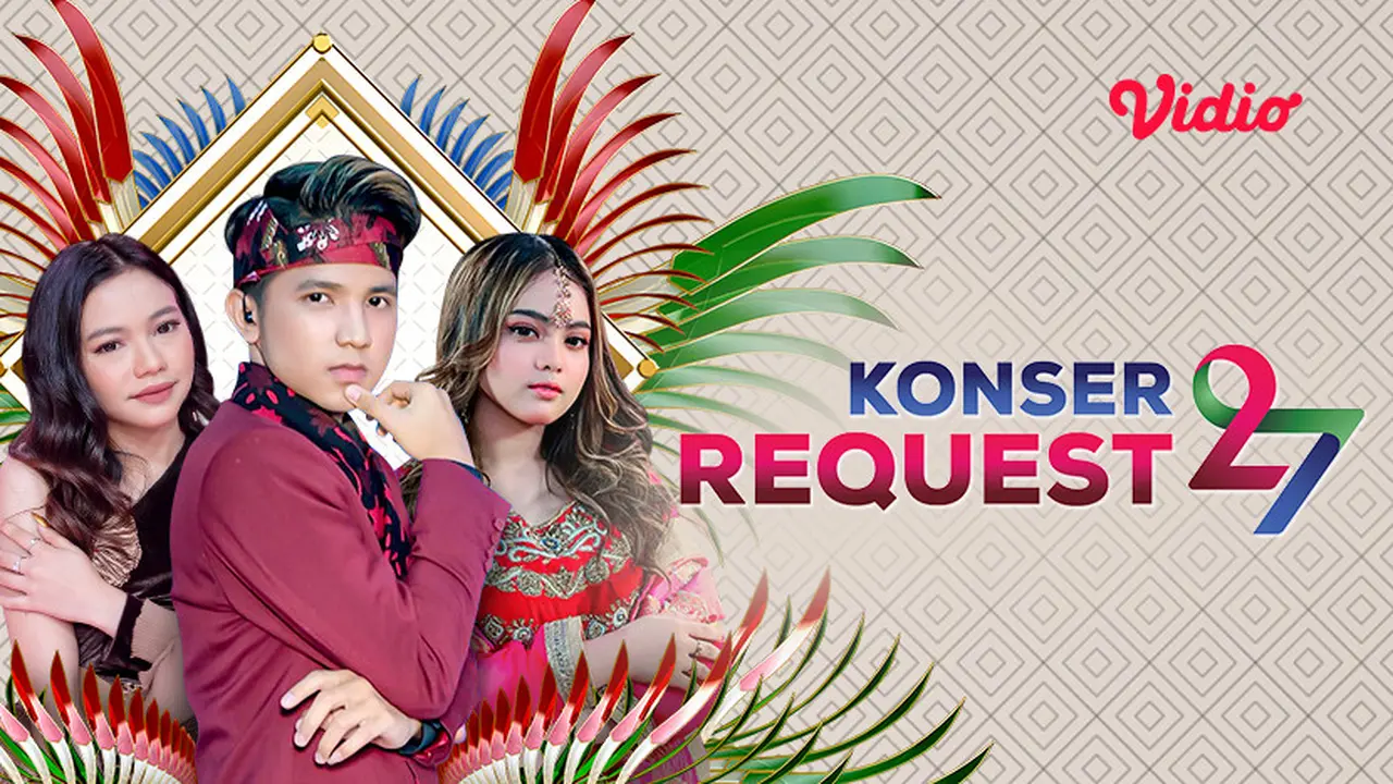 Live streaming Konser Request 27
