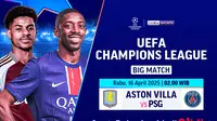 Link siaran Langsung Liga Champions: Aston Villa vs PSG babak perempat final leg 2 di Vidio. Saksikan aksi para pemain di pertandingan Aston Villa vs PSG dalam ajang Liga Champions 2024/25 pada babak perempat final hanya di Vidio. (sum. doc. vidio.com)