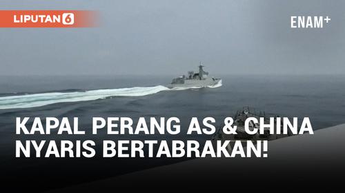 VIDEO: Kapal Perang China Disebut Potong Jalur Kapal Perusak AS di Selat Taiwan