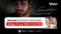 Saksikab Sinemania miniseri Sementara, Selamanya di aplikasi streaming Vidio