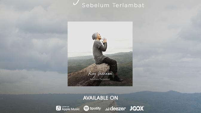 Sebelum Terlambat, Ray Shareza ingatkan tentang kematian yang bisa datang kapan saja. (Dok Aquarius)