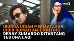Mulai dari Ibunda Indah Permatasari cibir rumah Adie Keriting hingga Denny Sumargo ditantang tes DNA lagi, berikut sejumlah berita menarik News Flash Showbiz Liputan6.com.