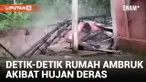 Diterjang Hujan Deras dan Tanah Longsor, Rumah di Malang Ambruk