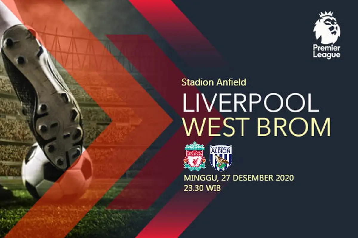 PREDIKSI Liverpool vs West Bromwich Albion