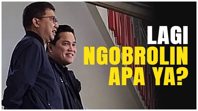 Berita Video momen keakraban Bung Towel dan Erick Thohir nonton Timnas Indonesia Vs Laos pada Kamis (12/12/2024)