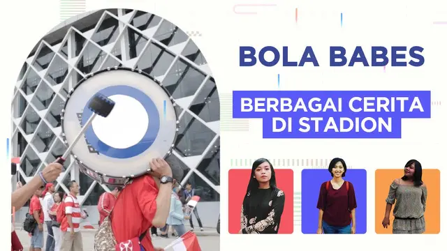 Berita video Bola Babes kali ini soal berbagai cerita pengalaman dari dua jurnalis dan seorang presenter saat mereka berkunjung ke stadion baik di Indonesia dan luar negeri.