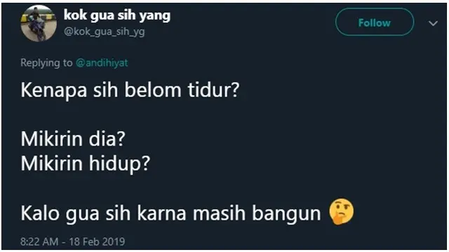 Curhatan Netizen Kenapa Belum Tidur