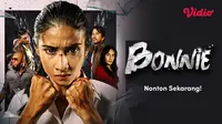 Nonton Bonnie (Dok.Vidio)