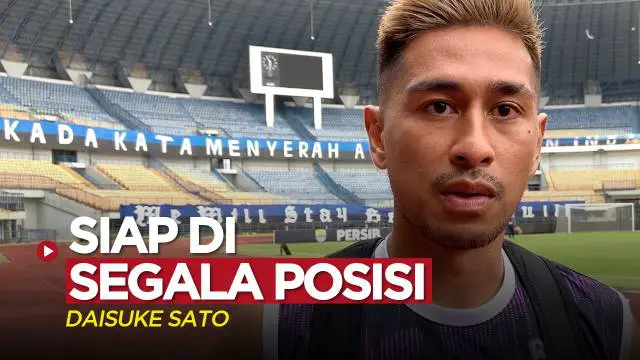 VIDEO BRI Liga 1: Daisuke Sato Siap Bermain di Posisi Mana Pun untuk Persib Bandung