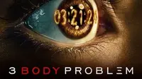 Poster serial televisi 3 Body Problem (Dok.Netflix)