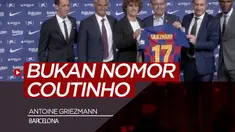 Berita video Antoine Griezmann diperkenalkan Barcelona dengan nomor punggung 17 dan bukan 7, seperti yang dikabarkan sebelumnya.