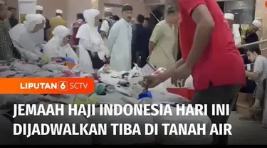 Jemaah haji Indonesia hari ini dijadwalkan tiba di Tanah Air secara bertahap. Secara keseluruhan, proses pemulangan jemaah akan berakhir pada 2 Agustus 2023 mendatang.