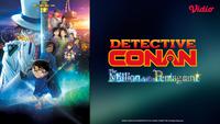 Sinopsis dan Fakta Menarik Anime Detective Conan: The Million-Dollar Pentagram, Streaming di Vidio