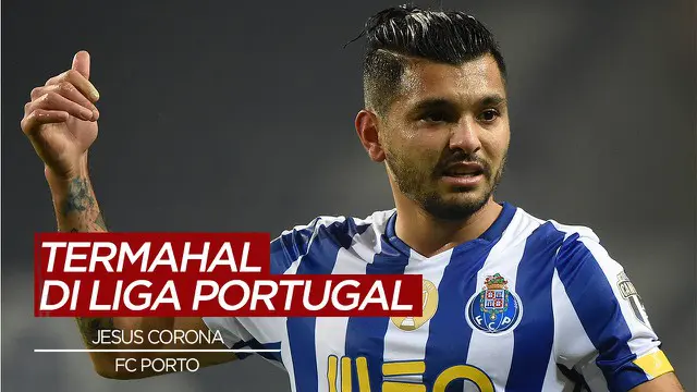 Berita Video Corona Jadi Pemain Termahal Liga Portugal Saat ini