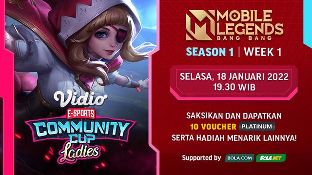 Link Live Streaming Vidio Community Cup Ladies Mobile Legends Season 1 Week 1 di Vidio, Selasa 18 Januari 2022