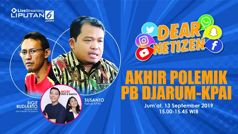 Live Streaming Dear Netizen: KPAI-PB Djarum Berdamai, Audisi Bulu Tangkis Lanjut Lagi?