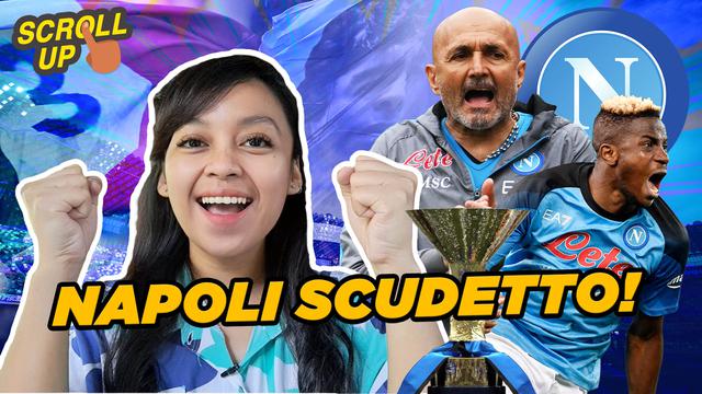 Cover untuk video Scroll Up tentang Napoli meraih scudetto. (Bola.com/Adreanus Titus)