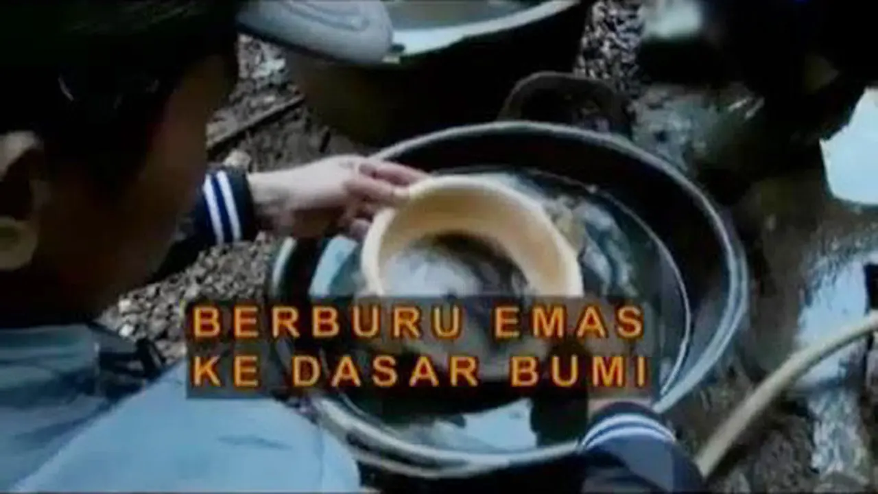 Sigi: Berburu Emas Ke Dasar Bumi 