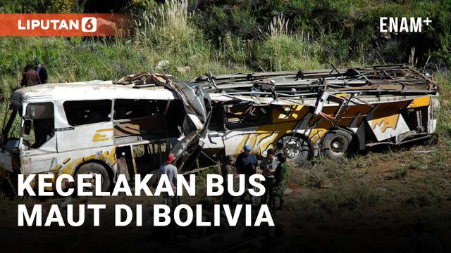 KECELAKAN BUS MAUT DI BOLIVIA TEWASKAN 37 ORANG, 39 LAINNYA LUKA-LUKA