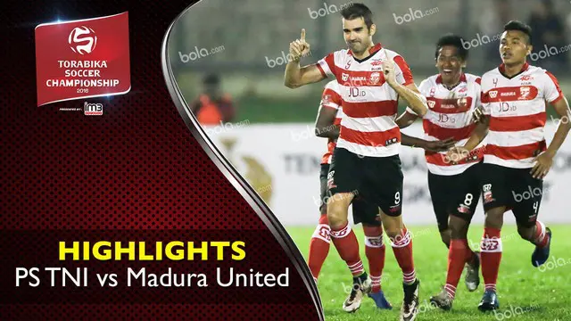 Video highlights Torabika Soccer Championship 2016 antara PS TNI vs Madura United yang berakhir dengan skor 1-2 di Stadion Siliwangi, Bandung, Minggu (1/5/2016).