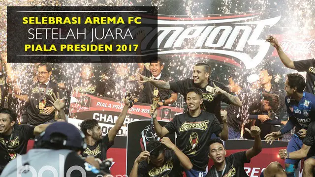 Berita video selebrasi skuat Arema setelah menjadi juara Piala Presiden 2017 dengan mengalahkan Pusamania Borne FC 5-1 pada laga final.