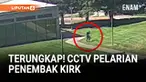 CCTV yang baru dirilis menunjukkan sosok diduga penembak Charlie Kirk memanjat turun dari atap gedung lalu kabur ke jalan dan hutan sekitar Utah Valley University.