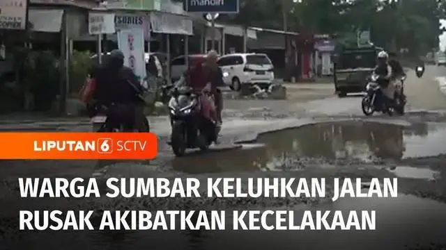 Tidak hanya di Lampung, kondisi jalan rusak juga berlubang dikeluhkan warga Kabupaten Dharmasraya, Sumatera Barat. Selain menghambat transportasi warga, jalan yang rusak juga kerap memakan korban kecelakaan.