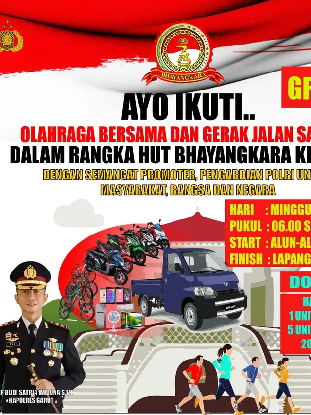 Spanduk pemberitahuan kegiatan gerak jalan dan jalan santai gratis dalam rangkaian HUT BHayangkara ke-73 di Garut