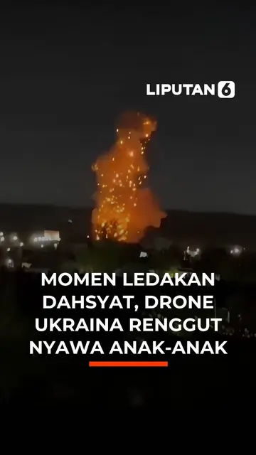 Momen Ledakan Dahsyat,  Drone Ukraina Renggut Nyawa Anak-Anak