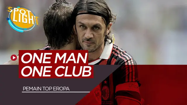 VIDEO: Paolo Maldini, Francesco Totti, dan 3 Pesepak Bola yang Bermain Untuk Satu Klub Saja