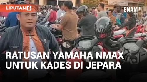 VIDEO: Ratusan Kades di Jepara Terima Motor Dinas Yamaha N-Max Baru