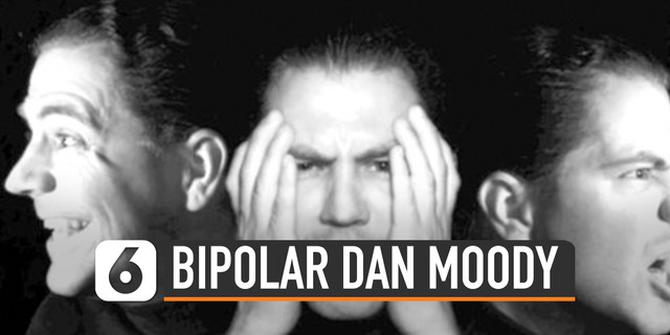 VIDEO: Kenali Perbedaan Gangguan Bipolar dengan Moody