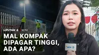 Mal Kompak Dipagar Tinggi, Ada Apa?