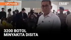 Menteri Perdagangan Sita 3200 Botol Minyakita