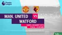 Jelang Manchester United Vs Watford: Tekad Gracia Coreng Cerita Cinderella Solskjaer