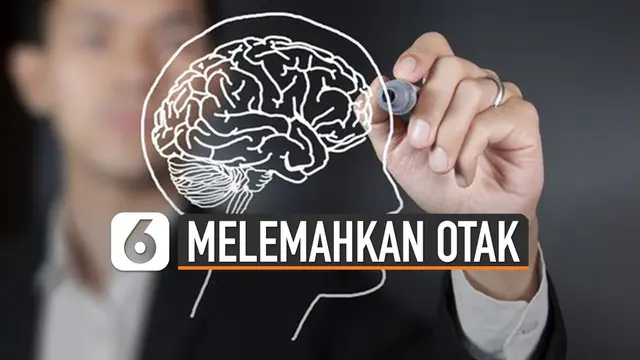 VIDEO: Melemahkan Fungsi Otak, Jauhi Kebiasaan Buruk Ini